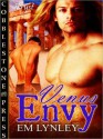 Venus Envy - E.M. Lynley