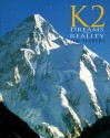 K2-Dreams and Reality - Jim Haberl, Brian Scrivener, Bernie Lyon, Stephen Gregory, Vic Marks