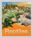 Explorers: Reptiles - Claire Llewellyn, Peter Bull