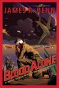 Blood Alone - James R. Benn