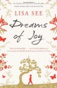 Dreams of Joy - Lisa See