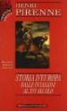 Storia d'Europa dalle invasioni al XVI secolo - Henri Pirenne, Cristiana Maria Carbone