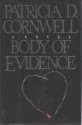 Body of Evidence - Patricia Cornwell