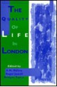 The Quality of Life in London - A.H. Halsey, Roger Jowell, Bridget Taylor