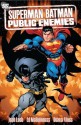 Superman/Batman, Vol. 1: Public Enemies - Jeph Loeb, Michael Turner, Ed McGuiness