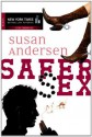 Safer (S)EX (German Edition) - Susan Andersen, Annette Hahn