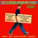 Encyclopedia Brown Mysteries, Volume 1: Boy Detective; The Case of the Secret Pitch (Audio) - Donald J. Sobol, Jason Harris