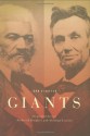 Giants: The Parallel Lives of Frederick Douglass and Abraham Lincoln - John Stauffer