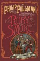 The Ruby in the Smoke - Philip Pullman