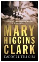 Daddy's Little Girl - Mary Higgins Clark