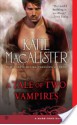 A Tale of Two Vampires (Dark Ones, #10) - Katie MacAlister