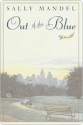 Out of the Blue Out of the Blue Out of the Blue - Sally Mandel