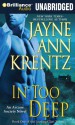 In Too Deep - Jayne Ann Krentz, Joyce Bean