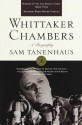 Whittaker Chambers: A Biography (Modern Library Paperbacks) - Sam Tanenhaus