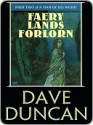 Faery Lands Forlorn - Dave Duncan