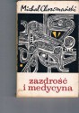 Zazdrość i medycyna - Michał Choromański