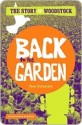 Back to the Garden: The Story of Woodstock - Pete Fornatale