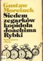 Siedem zegarków kopidoła Joachima Rybki