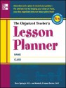 The Organized Teacher's Lesson Planner the Organized Teacher's Lesson Planner - Springer Steve, Kimberly Persiani