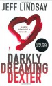 Darkly Dreaming Dexter - Jeff Lindsay