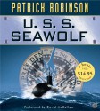 U.S.S. Seawolf - Patrick Robinson, David McCallum