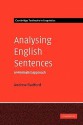 Analysing English Sentences: A Minimalist Approach - Andrew Radford