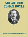 The Exploits of Brigadier Gerard - Arthur Conan Doyle