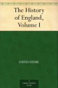 The History of England, Volume I - David Hume