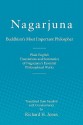 Nagarjuna: Buddhism's Most Important Philosopher - Nāgārjuna, Richard H. Jones