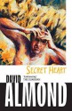 Secret Heart - David Almond