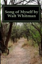 Song of Myself by Walt Whitman - Walt Whitman