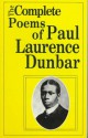 The Complete Poems Of Paul Laurence Dunbar - Paul Laurence Dunbar