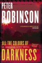 All the Colours of Darkness - Peter Robinson