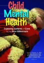 Child Mental Health - Sandra Spencer, Susan L. McCammon, David Dosser