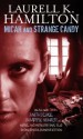 Micah and Strange Candy (Includes: Anita Blake, Vampire Hunter, #13) - Laurell K. Hamilton