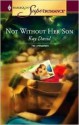 Not Without Her Son - Kay David