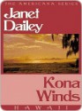 Kona Winds (Hawaii, Americana, #11) - Janet Dailey