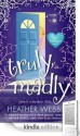 Truly, Madly (A Lucy Valentine Novel, #1) - Heather Webber
