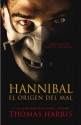 El despertar de Hannibal - Thomas Harris, Verónica Canales