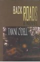 Back Roads - Tawni O'Dell