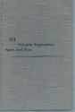 Scientific Explanation, Space, and Time, Minnesota Studies in Philosophy of Science, Volume III (Minnesota Studies in the Philosophy of Science) - Herbert Feigl, Grover Maxwell