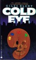 Cold Eye - Giles Blunt