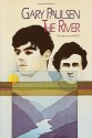 The River - Gary Paulsen