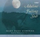 Adaline Falling Star - Mary Pope Osborne, Elaina Erika Davis