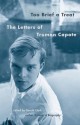 Too Brief a Treat: The Letters of Truman Capote (Vintage International) - Truman Capote, Gerald Clarke