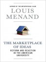 The Marketplace of Ideas: Reform and Reaction in the American University - Louis Menand, Michael Prichard