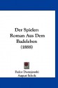 Der Spieler: Roman Aus Dem Badeleben (1888) - Fyodor Dostoyevsky, August Scholz