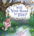 Will You Read to Me? - Denys Cazet