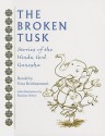 The Broken Tusk: Stories of the Hindu God Ganesha - Uma Krishnaswami