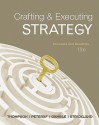 Crafting and Executing Strategy: Concepts and Readings - Arthur A. Thompson Jr.